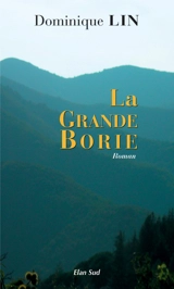 La Grande Borie - Dominique Lin