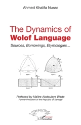 The dynamics of Wolof language : sources, borrowings, etymologies... - Ahmed Khalifa Niasse