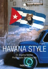 Havana style : exteriors, interiors, details - Christiane Reiter