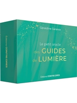 Le petit oracle des guides de lumière - Géraldine Garance