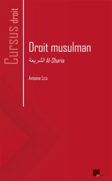 Droit musulman : al-sharia - Antoine Leca