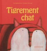 Tigrement chat - Zak Baldisserotto