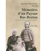 Mémoires d'un paysan bas-breton - Jean-Marie Déguignet