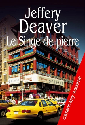 Le singe de pierre - Jeffery Deaver