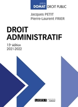 Droit administratif : 2021-2022 - Pierre-Laurent Frier