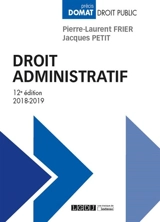 Droit administratif : 2018-2019 - Pierre-Laurent Frier
