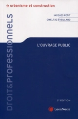 L'ouvrage public - Jacques Petit