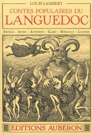 Contes populaires du Languedoc : Ariège, Aude, Aveyron, Gard, Hérault, Lozère - Louis Lambert