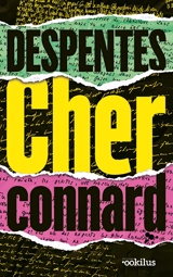 Cher connard - Virginie Despentes