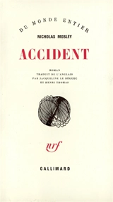 Accident - Nicholas Mosley