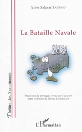 La bataille navale - Jaime Salazar Sampaio