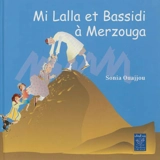 Mi Lalla et Bassidi à Merzouga - Sonia Ouajjou