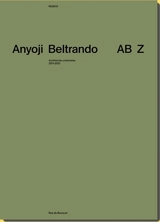 Anyoji Beltrando, AB Z : architectes urbanistes, 2011-2021 - Tomoko Anyoji