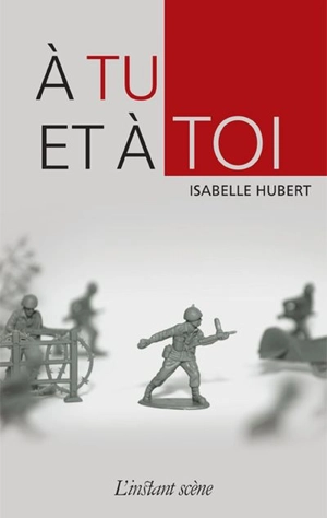 A tu et à toi - Isabelle Hubert