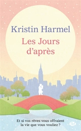 Les jours d'après - Kristin Harmel