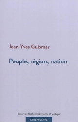 Peuple, région, nation - Jean-Yves Guiomar