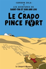 Les aventures de Saint-Tin et son ami Lou. Le crado pince fort - Gordon Zola