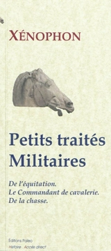 Petits traités militaires - Xénophon