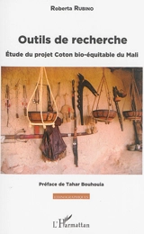 Outils de recherche : étude du projet Coton-bio équitable du Mali - Roberta Rubino