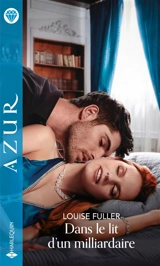 Dans le lit d'un milliardaire - Louise Fuller