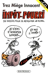 Impôt-pourri : 96 dessins pour se remonter le moral - Trez