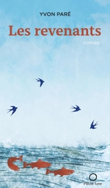 Les revenants - Yvon Paré
