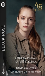 Un allié inattendu. L'angoisse dans tes yeux - Leslie Marshman