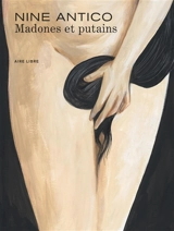 Madones et putains - Nine Antico