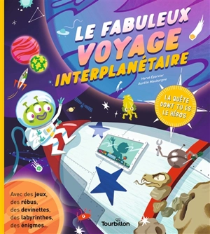 Le fabuleux voyage interplanétaire - Hervé Eparvier