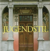 Jugendstil : au Grand-Duché de Luxembourg. in the Grand Duchy of Luxembourg. im Grossherzogtum Luxemburg - Muriel de Groef