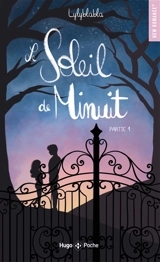Le soleil de minuit. Vol. 1 - Lylyblabla