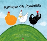 Panique au poulailler - Dany Chevalier-Consola