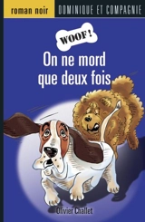 On ne mord que deux fois 4 - Olivier Challet
