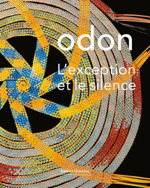 Odon : l'exception et le silence