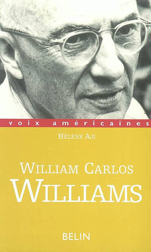 William Carlos Williams : un plan d'action - Hélène Aji