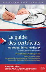 Le guide des certificats et autres écrits médicaux - Ariel Toledano