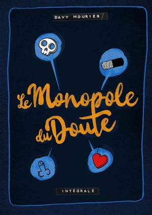 Le monopole du doute - Davy Mourier