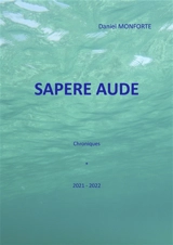 Sapere aude Vol. 1 - Daniel Monforte