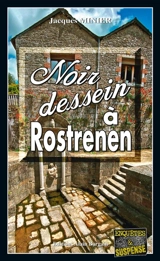 Noir dessein à Rostrenen - Jacques Minier