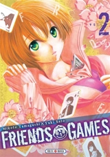 Friends games. Vol. 2 - Mikoto Yamaguchi