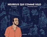 Heureux qui comme Ugo - Bourget-Godbout, Robin