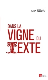 Dans la vigne du texte - Ivan Illich