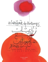 Roubaiyat de printemps - Salah Jahine