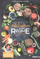 La stabilisation post régime : un défi de poids - Lucile Gélébart-Caitucoli