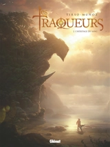 Les traqueurs. Vol. 2. L'héritage de sang - David Munoz