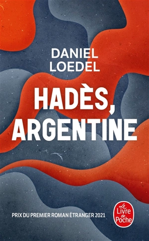 Hadès, Argentine - Daniel Loedel