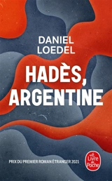 Hadès, Argentine - Daniel Loedel