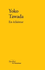 En éclaireur - Yoko Tawada