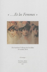 Et les femmes - Colloque des Invalides (18 ; 2014 ; Paris)