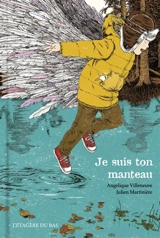 Je suis ton manteau - Angélique Villeneuve